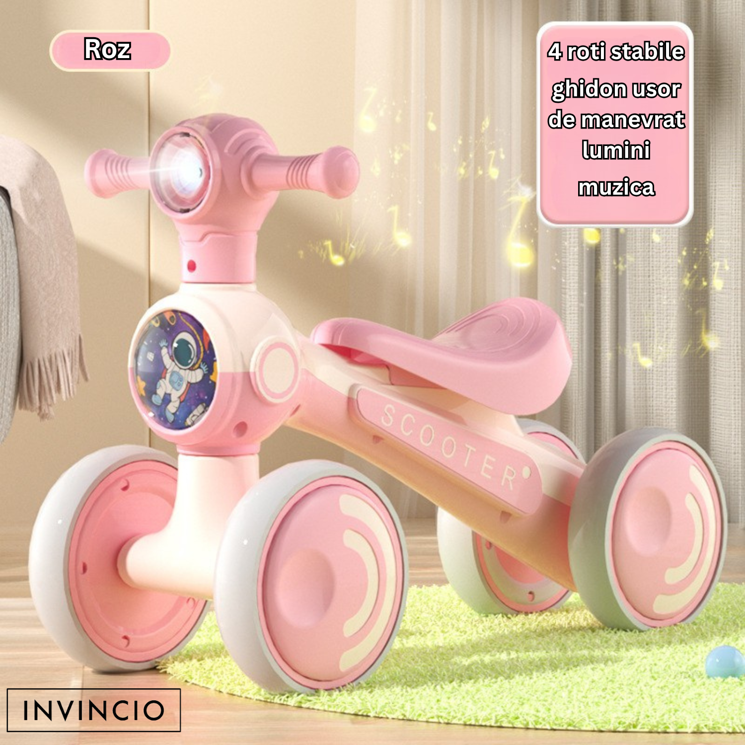 Bicicleta Invincio Kid, fara pedale, interior exterior, pentru copii 1-4 ani, 4 roti EVA silentioase si care nu zgarie parchetul, structura stabila anti-rasturnare, lumini frontale si muzica ambientala, sezut ergonomic, roz